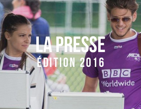 La Presse de l'édition 2016 - Media's Cup